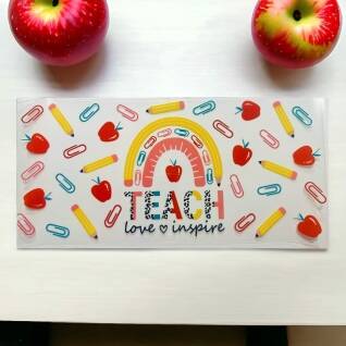 UV DTF « Teach, Love, inspire »